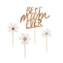 Best Mum Ever Kakepynt