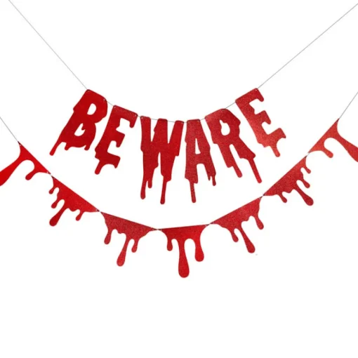 Beware Blodig Girlander