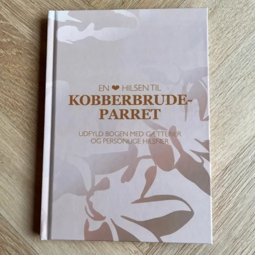 Dansk En Hjertelig Hilsen Til Kobberbrudeparret Gjestebok