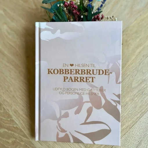 Dansk En Hjertelig Hilsen Til Kobberbrudeparret Gjestebok