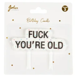 Fuck You're Old Kakelys