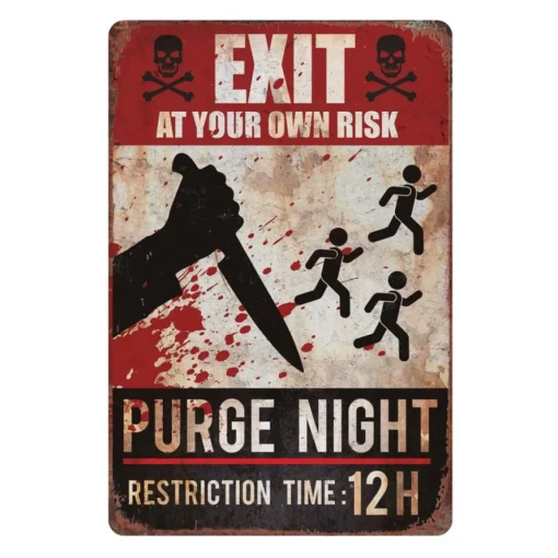Purge Night Skilt