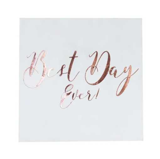 Servietter Best Day Ever Gullrosa