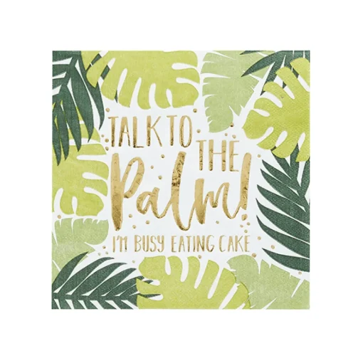 Talk To The Palm Servietter